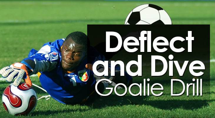 Deflect and Dive Goalie Drill feature image