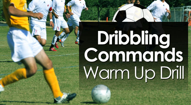 Dribbling Commands Warm Up Drill feature image