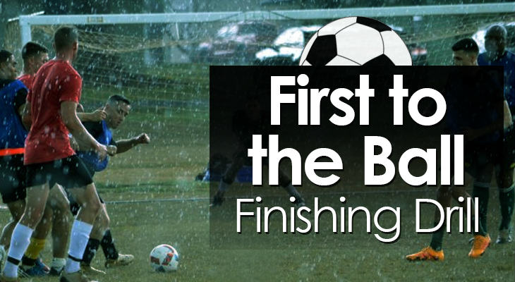 First to the Ball Finishing Drill feature image