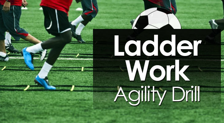 Ladder Work Agility Drill feature image
