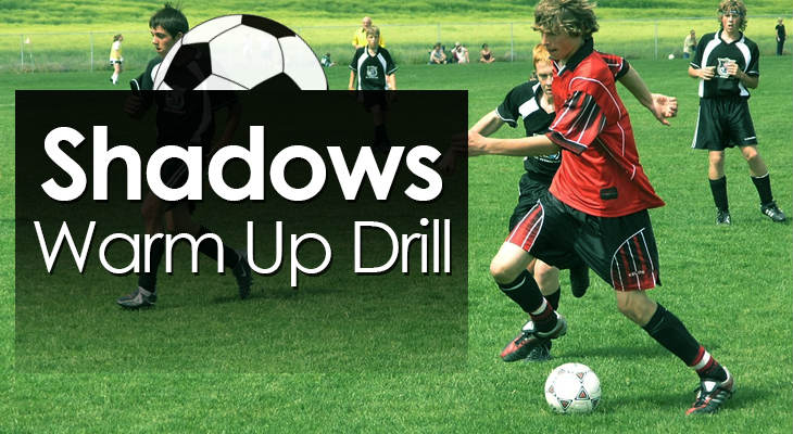 Shadows Warm Up Drill feature image