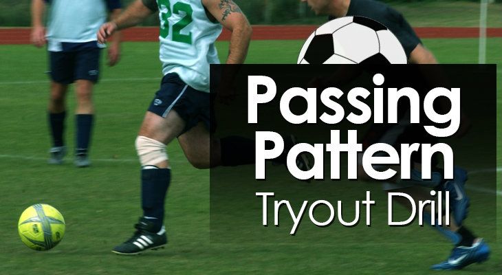 Passing Pattern Tryout Drill feature image