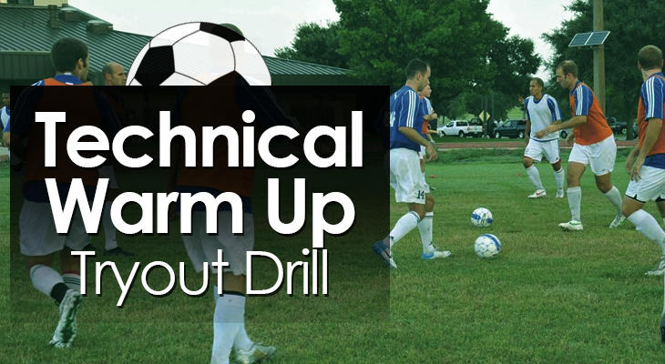 Technical Warm Up Tryout Drill feature image