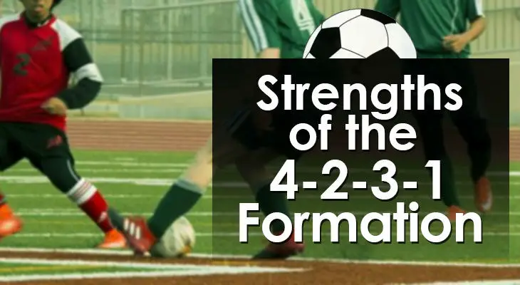 Strengths of the 4-2-3-1 Formation