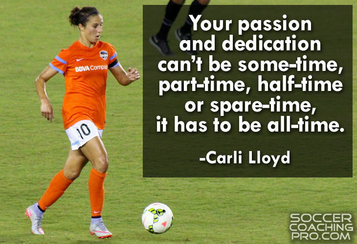 Carli Lloyd Soccer Quotes