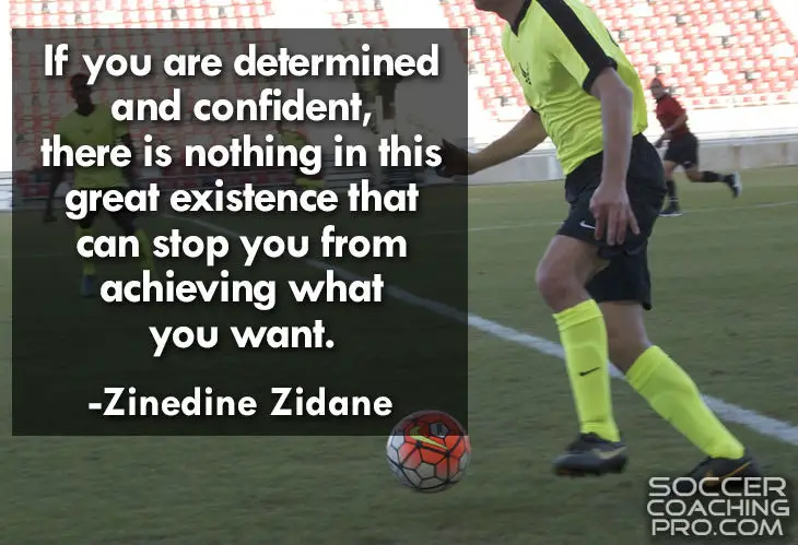 Zinedine Zidane Inspirational Soccer Quotes