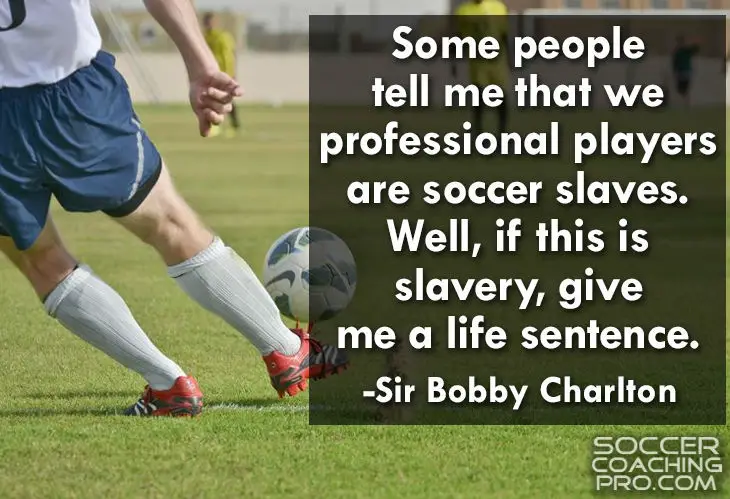 sir Bobby Charlton inspirational soccer quotes