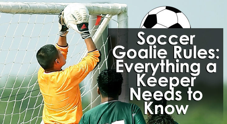 soccer-goalie-rules