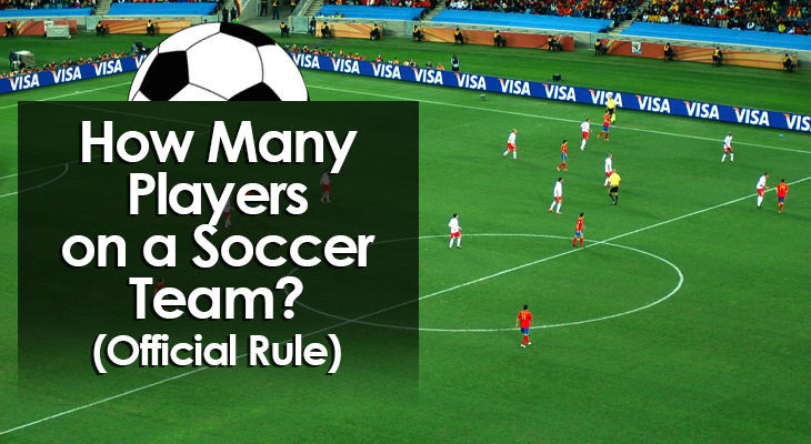 how-many-players-on-a-soccer-team