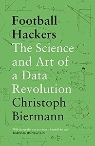 Football Hackers - Christoph Biermann Football Hackers - Christoph Biermann