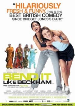 Bend It Like Beckham (2002) Film Poster Bend It Like Beckham (2002) Film Poster