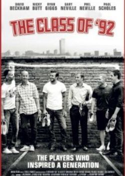 The Class of '92 (2013) Film Poster The Class of '92 (2013) Film Poster