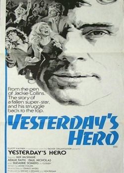 Yesterday's Hero (1979) Film Poster Yesterday's Hero (1979) Film Poster