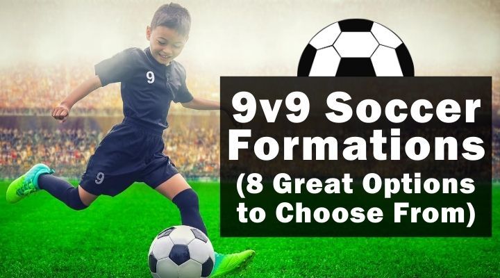 9v9 Soccer Formations (8 Great Options to Choose From)