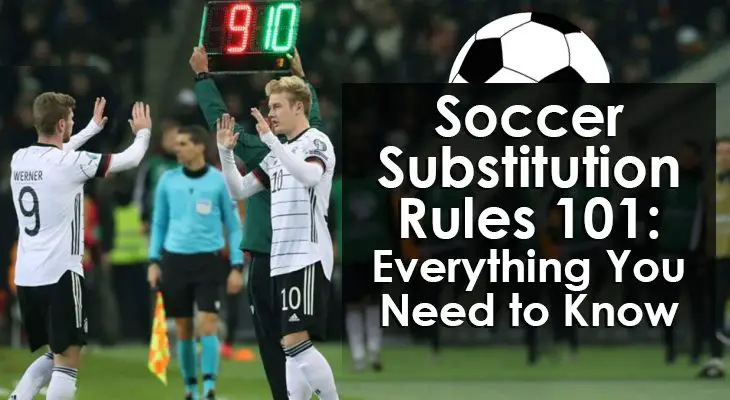 soccer-substitution-rules