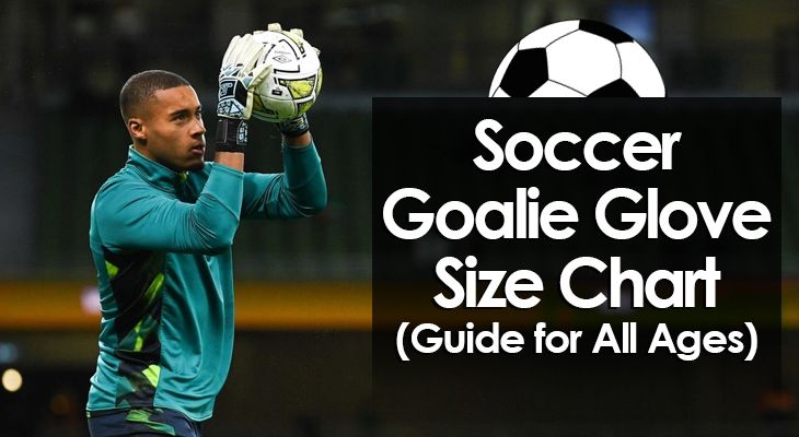 goalie-glove-size-chart