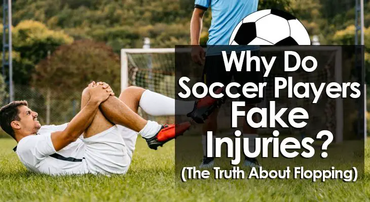 why-do-soccer-players-fake-injuries