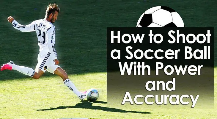 how-to-shoot-a-soccer-ball